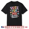 Vote For Me Student Council Vibes School Election Day Shirt