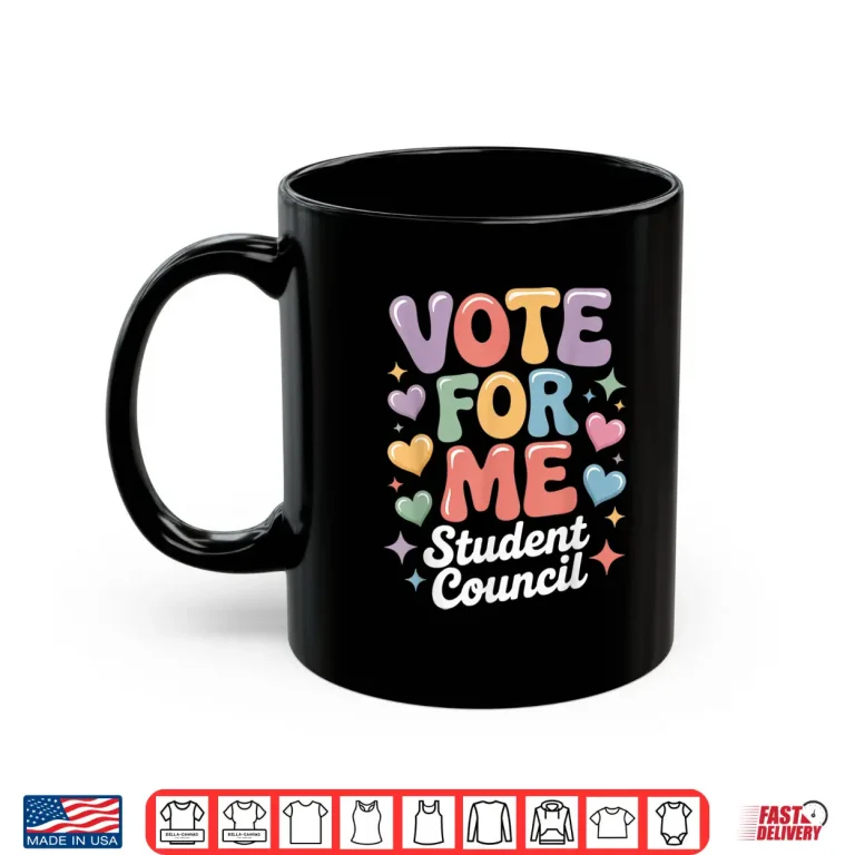 Mug Vote for Me Student Council Vibes School Election Day Shirt