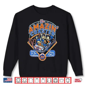 Sweatshirt New York Mets The Amazin Coaster Since 1962 Shirt