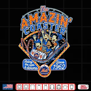 Design New York Mets The Amazin Coaster Since 1962 Shirt