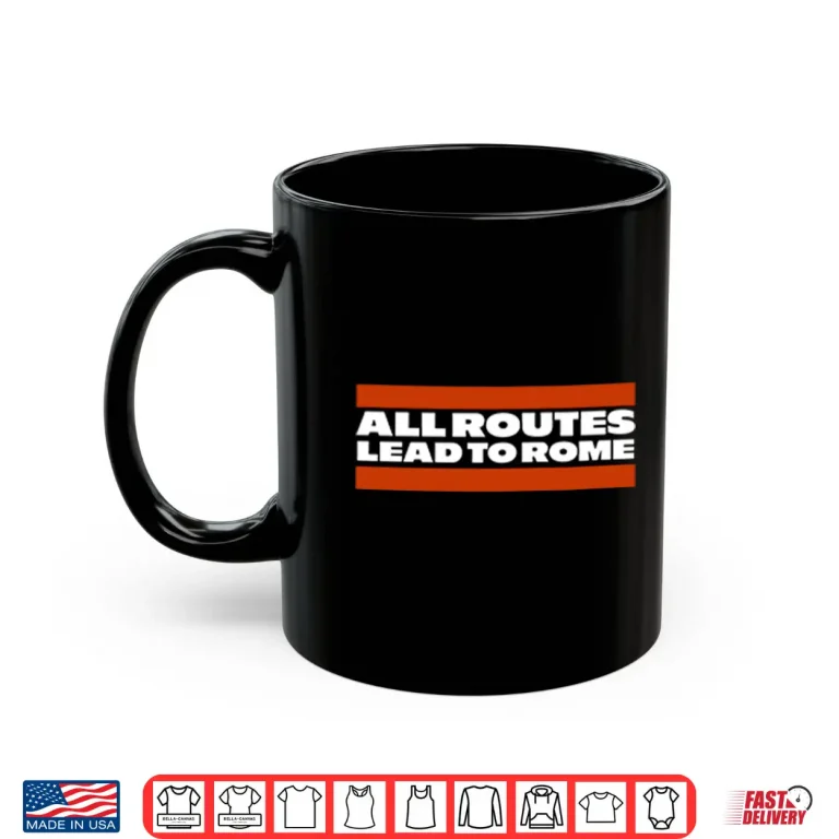 Mug Rome Odunze All Roads Lead To Rome Shirt