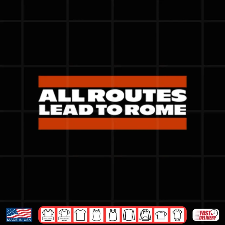 Design Rome Odunze All Roads Lead To Rome Shirt
