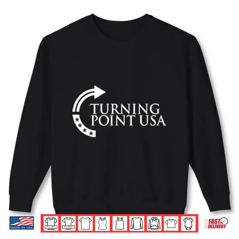 Sweatshirt Sydney Sweeney Turning Point USA Shirt