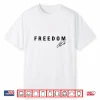 Freedom C.K Shirt Simple Bold Typography Shirt