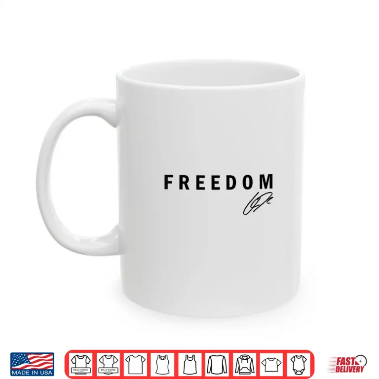 Mug Freedom C.K Shirt Simple Bold Typography Shirt