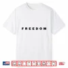 Freedom Charlie Shirt