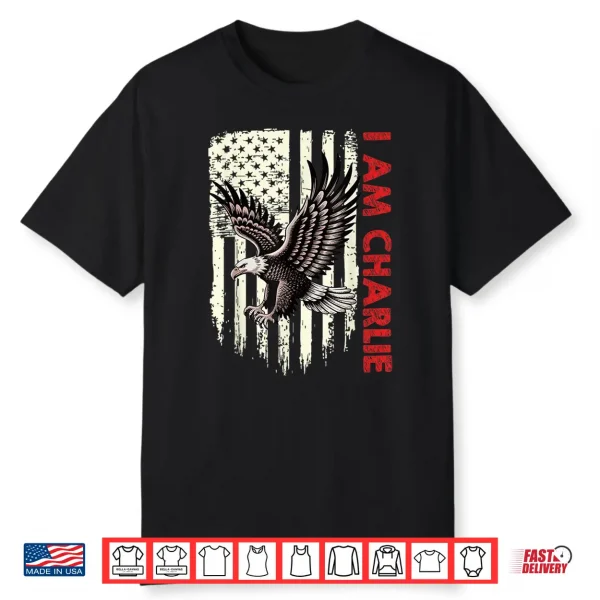 I Am Charlie Name Personalized Eagle American Flag Freedom Shirt