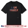 I Am Charlie A True American Hero Usa Flag Cutout Shirt