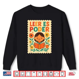 Sweatshirt Leer ES Poder Cute Floral Boho Hispanic Heritage Shirt