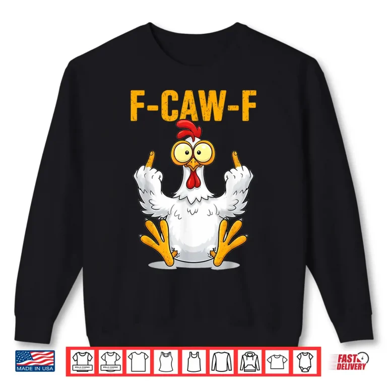 Sweatshirt Quote Rooster Meme Shirt