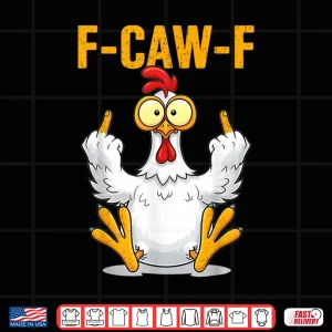 Design Quote Rooster Meme Shirt