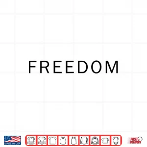 Design White Freedom Shirt
