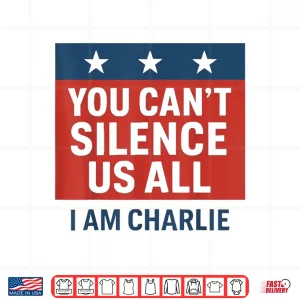 Design You Cant Silence Us All I Am Charlie Shirt