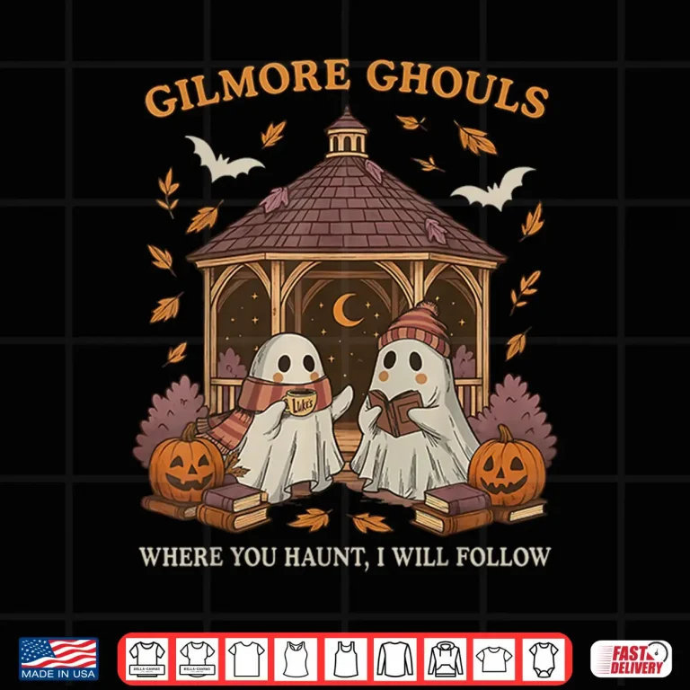 Design Gilmore Ghouls Where You Haunt I Will Follow Shirt