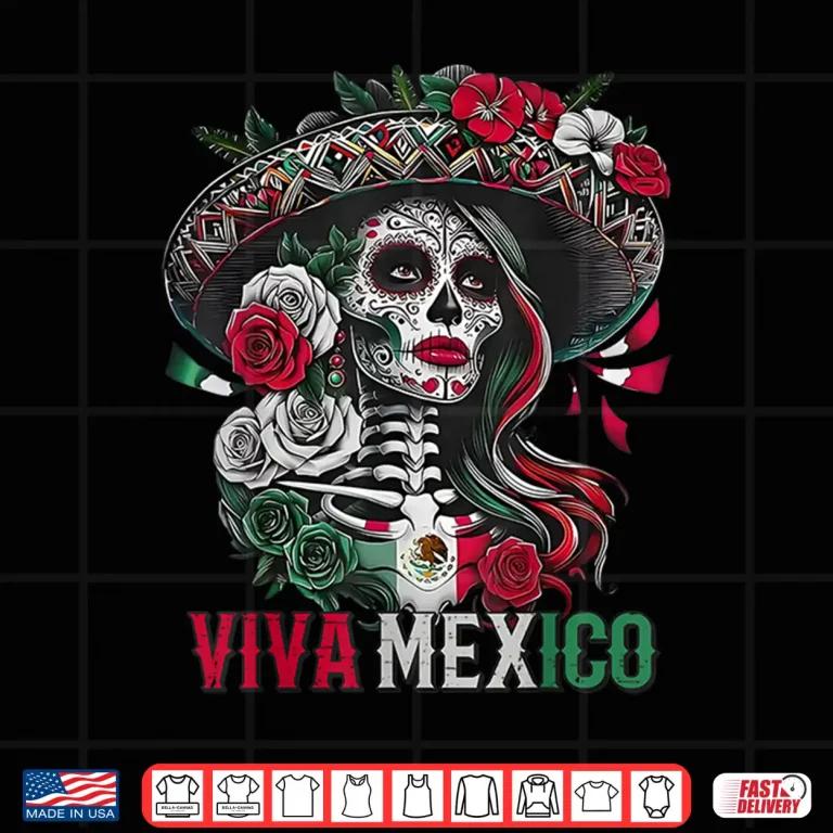 Design Mexican Independence Day Sugar Skull Viva Mexico Shirt