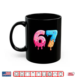 Mug Six Seven Ice Cream Drip Sports Cool Meme 67 Funny Number Shirt
