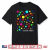 Each Dot Matters Happy Dot Day Polka Dot Shirt