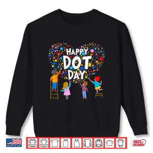 Sweatshirt Happy Dot Day Colorful Polka Dot Shirt