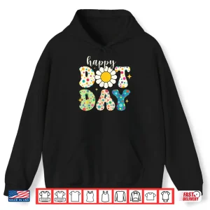 Hoodie Happy Dot Day Polka Dot Shirt