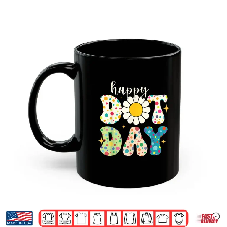 Mug Happy Dot Day Polka Dot Shirt