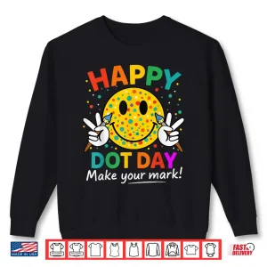 Sweatshirt Happy Dot Day Smile Face Colorful Polka Dot Shirt