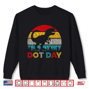 Sweatshirt Retro T Rex Dinosaur Polka Dot Art Student Dot Day Shirt