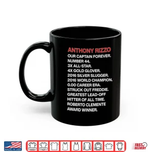 Mug Anthony Rizzo Our Captain Forever Shirt