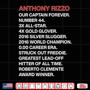 Design Anthony Rizzo Our Captain Forever Shirt