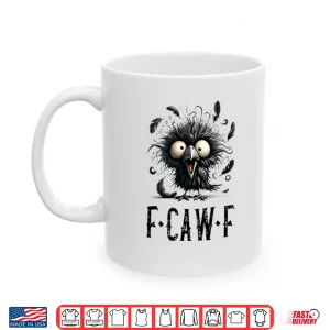 Mug Fcawf Crow Shirt