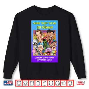 Sweatshirt Gabriel Fluffy Iglesias And Jeff Dunham Allegan County Fair Sep 5 2025 Shirt