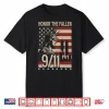 Honor The Fallen September 11 American Flag Shirt
