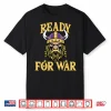 Minnesota Vikings Ready For War Shirt