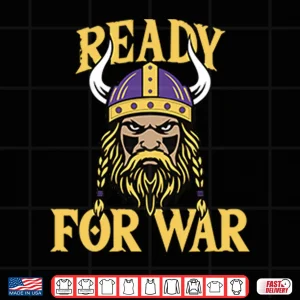 Design Minnesota Vikings Ready For War Shirt