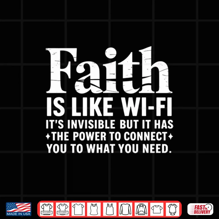 Design Faith is Like WiFi Shirt