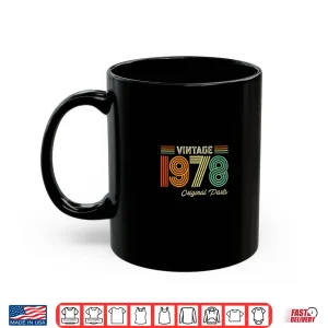 Mug Vintage 1978 Original Parts Birthday 1978 Shirt