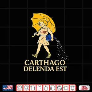 Design Carthago Delenda EST SPQR Shirt