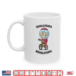 Mug Chicleteira Bicicleteira Italian Brainrot Meme Shirt 1