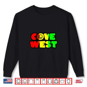 Sweatshirt Cove West Rasta Shirt