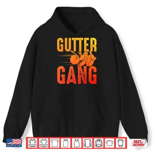 Hoodie Gutter Gang Bowling Team Shirt
