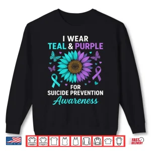 Sweatshirt I Wear Teal Purple for Suicide Prevention Awareness Shirt