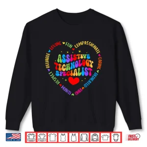 Sweatshirt Assistive Technology Specialist Appreciation Back to School Shirt