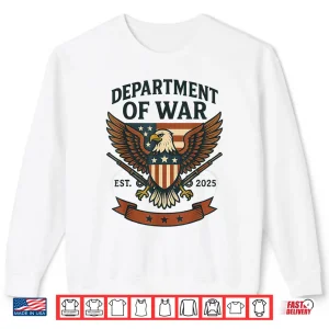 Sweatshirt Department of War Established 2025 DOW Shirt 1