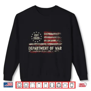 Sweatshirt Department of War Established 2025 Re Established Shirt 1