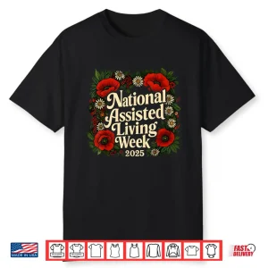 National Assisted Living Week Shirt
