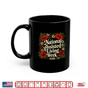 Mug National Assisted Living Week Shirt