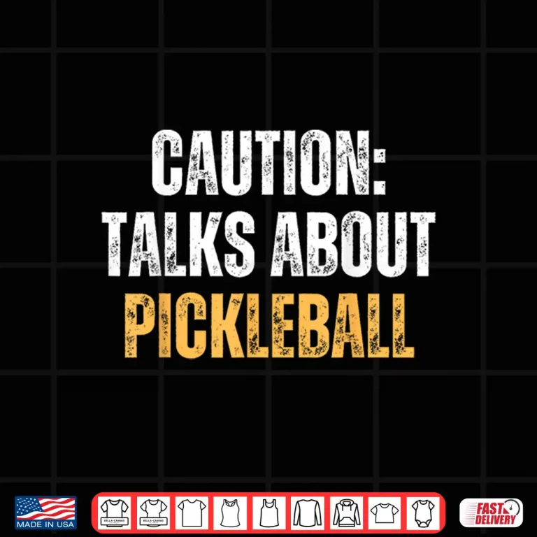 Design Caution Talks About Pickleball Net Game Lover Shirt
