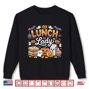 Sweatshirt Fabulous Lunch Lady Halloween Ghost Pumpkin Costume Funny Shirt