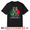 Viva Mexico Mexican Independence Day 15 September Cinco Mayo Shirt