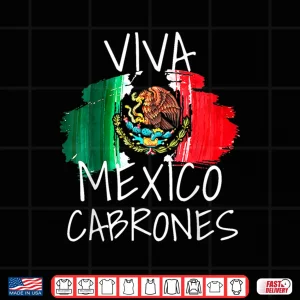 Design Viva Mexico Mexican Independence Day 15 September Cinco Mayo Shirt
