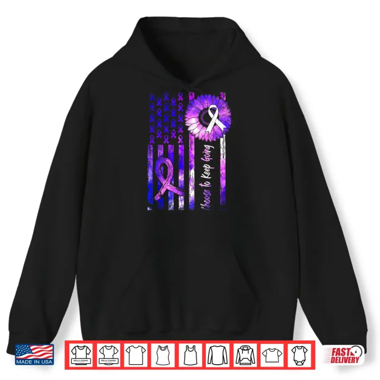 Hoodie Choose to Keep Going Suicide Prevention Awareness USA Flag Shirt
